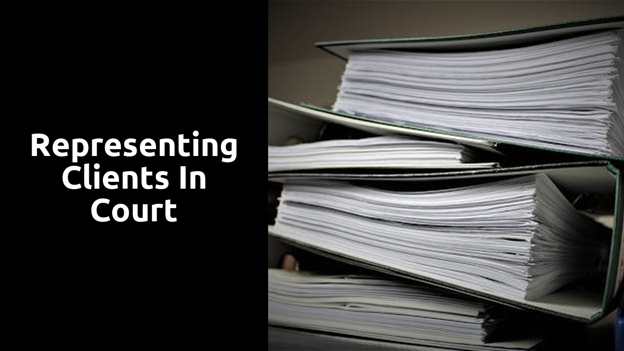 Representing clients in court